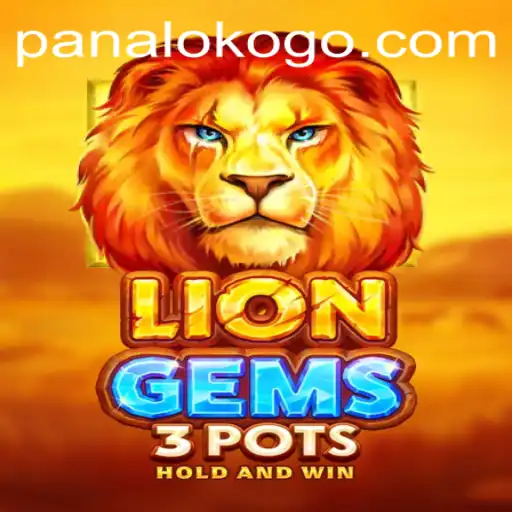 Discover the Magic of LionGems3pots: A Journey into the World of Panaloko