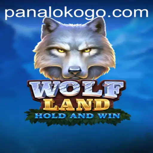 Exploring the Mysterious World of Wolfland: The Enigmatic Game of Panaloko